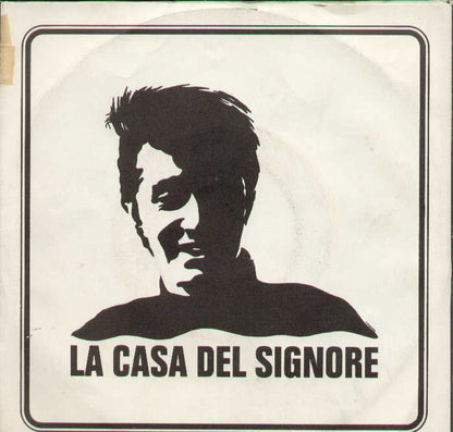 Ringo Dove Vai / La Casa Del Signore