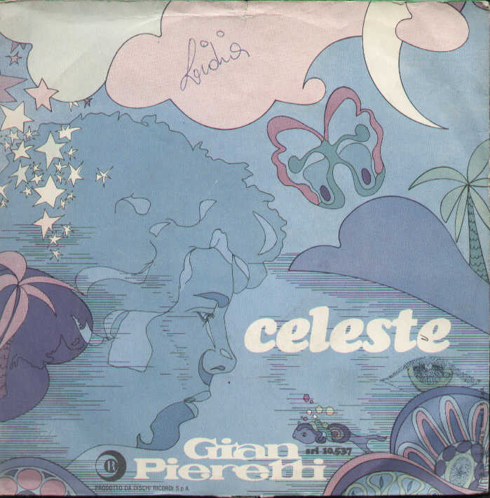 Celeste / Ehi Tu Arrangiati Un Pò
