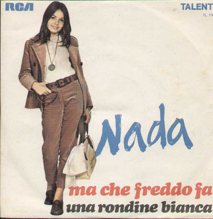 Ma Che Freddo Che Fa / Una Rondine Bianca