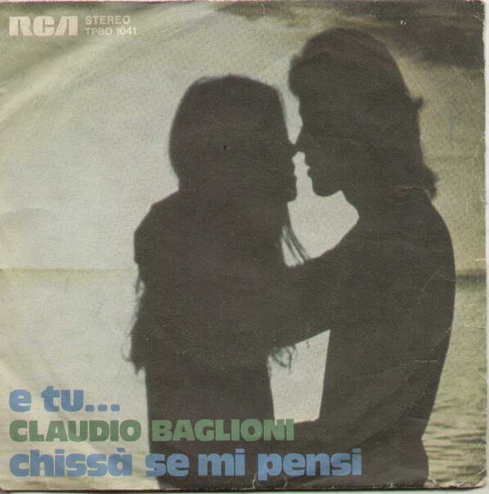 E Tu / Chissà Se Mi Pensi