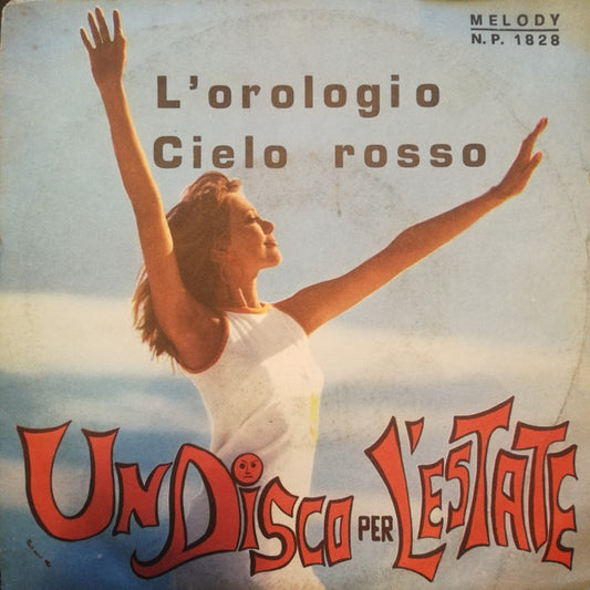 L'orologio / Cielo Rosso