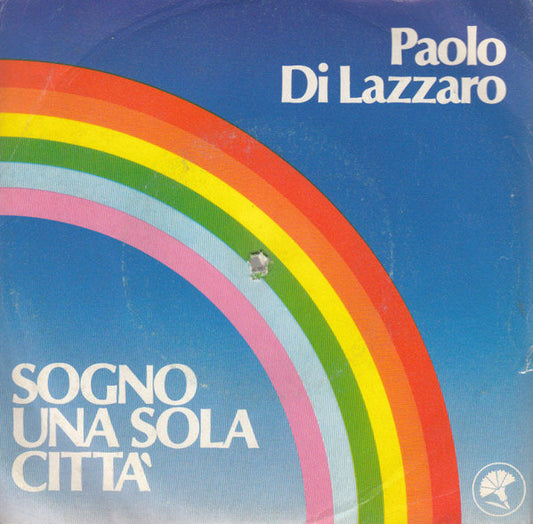 Sogno Una Sola Città / Se Scende La Sera