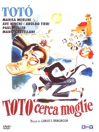 Totò Cerca Moglie