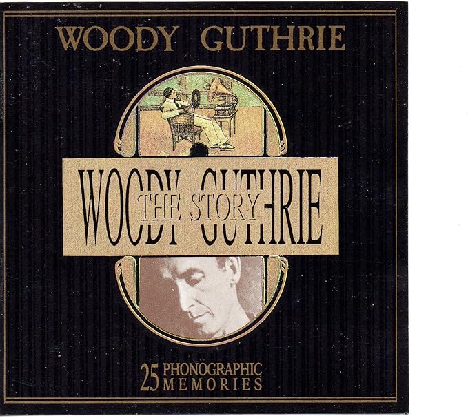 The Woody Guthrie Story