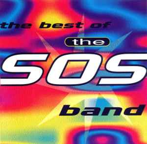 The Best Of The SOS Band