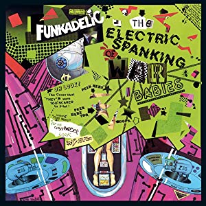 The Electric Spanking Of War Babies  LIMITED EDITION