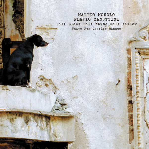 Half Black Half White Half Yellow Suite for Charles Mingus