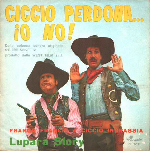 Ciccio Perdona Io No! /	Lupara Story