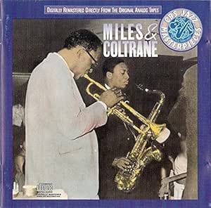 Miles & Coltrane
