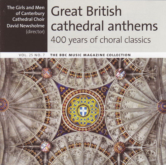 Great British Cathedral Anthems 400 Years Of Choral Classics