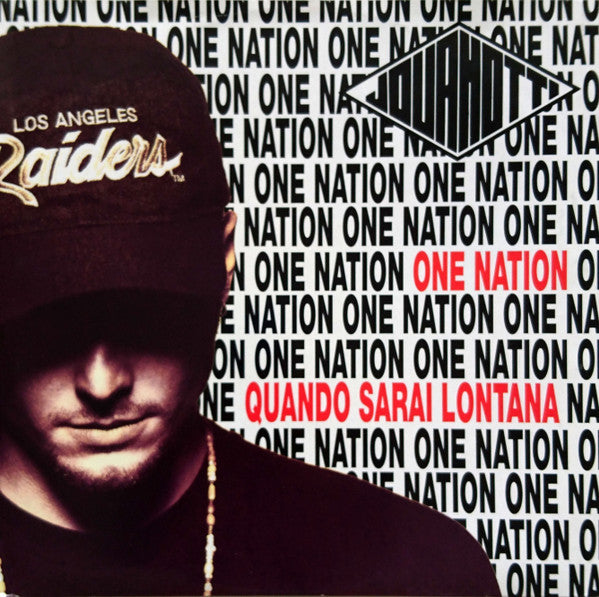 One Nation / Quando Sarai Lontana
