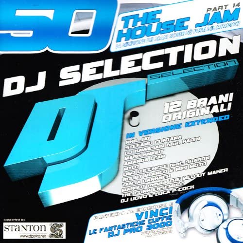 DJ Selection 50 - The House Jam Part 14