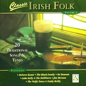 Classic Irish Folk Volume 2