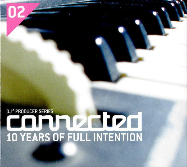 Connected 10 Years Of Full Intention