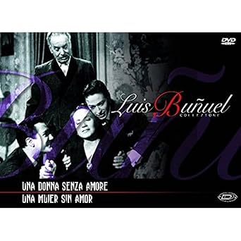 Una donna senza amore - Una mujer sin amor