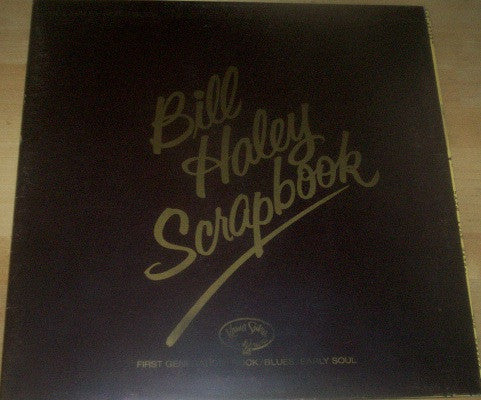 Bill Haley Scrapbook