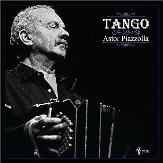 Tango the Best of Astor Piazzolla