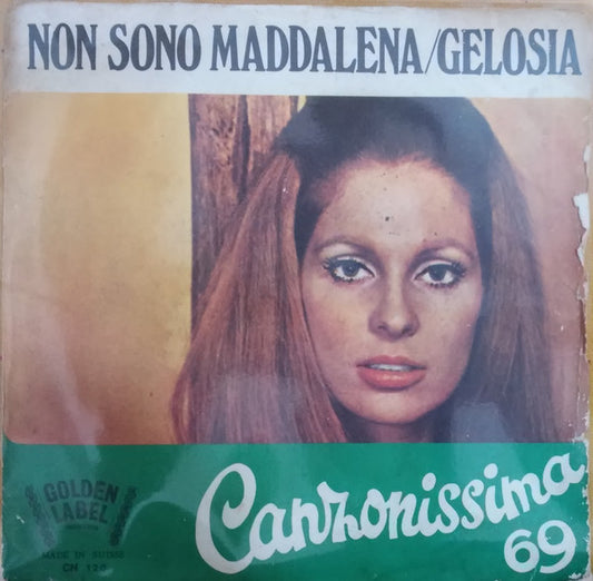 Non Sono Maddalena / Gelosia
