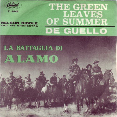 De Guello / The Green Leaves Of Summer