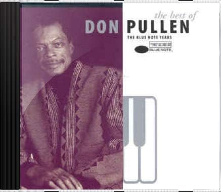 The Best Of Don Pullen The Blue Note Years