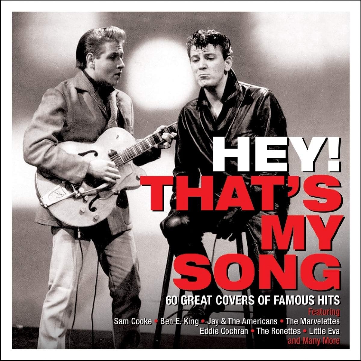 Hey That's My Song - 60 Great Covers Of Famous Hits