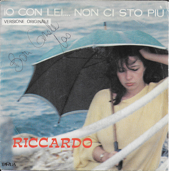 Io Con Lei Non Ci Sto Più / Senza Parlare
