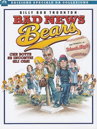 Bad News Bears - Che Botte Se Incontri Gli Orsi 9 Special Edition