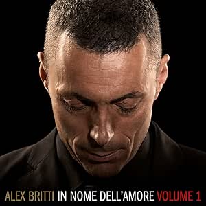 In Nome Dell'Amore Volume 1