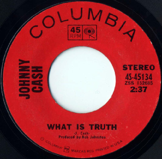 What Is Truth / Sing A Traveling Song