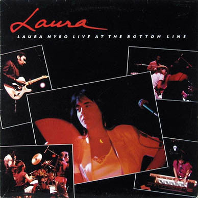Laura Laura Nyro Live At The Bottom Line