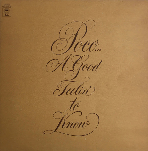 A Good Feelin' To Know