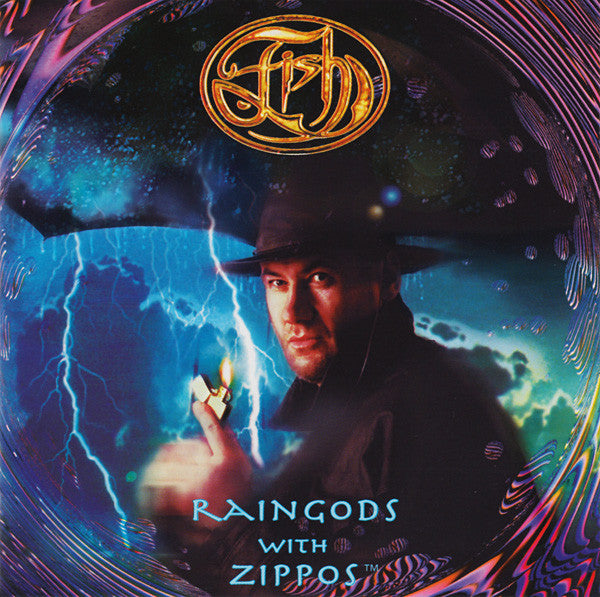 Raingods With Zippos