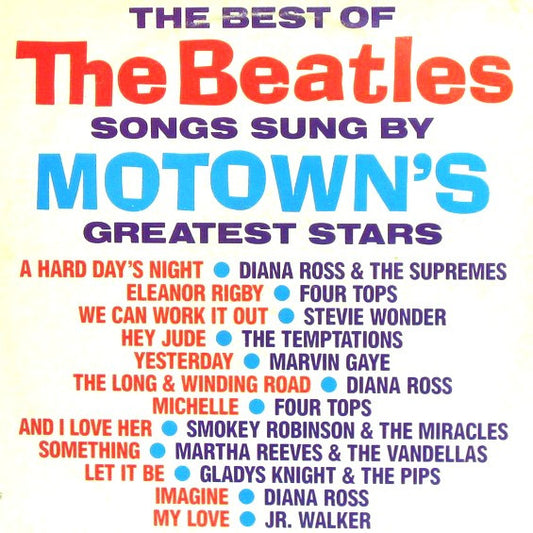 The Best Of The Beatles Songs Sung By Motown's Greatest Stars