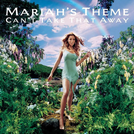 Can't Take That Away Mariah's Theme