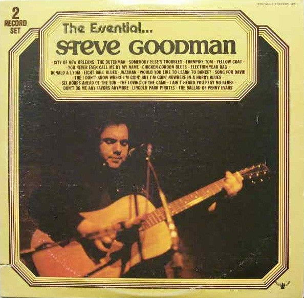 The Essential Steve Goodman