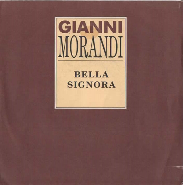 Bella Signora  / Un Pugno In Faccia