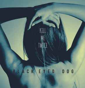 Kill Me Twice