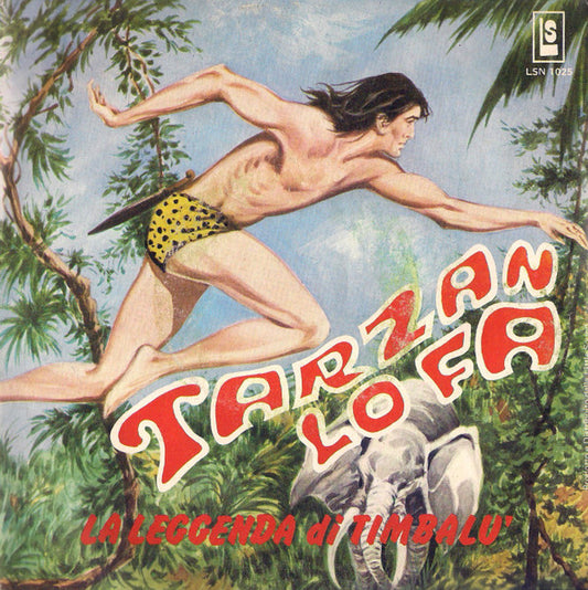Tarzan Lo Fa / Timbalù