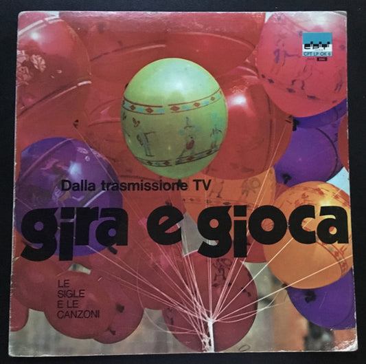 Dalla Trasmissione TV  Gira E Gioca