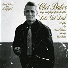 Chet Baker Sings And Plays From The Film Let's Get Lost