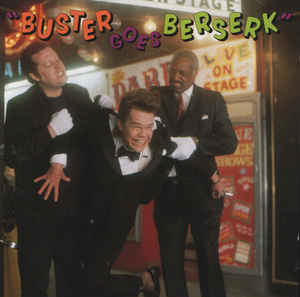 Buster Goes Berserk