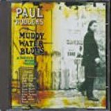 Muddy Water Blues A Tribute To Muddy Waters