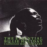 The Essential Carnegie Hall Concert
