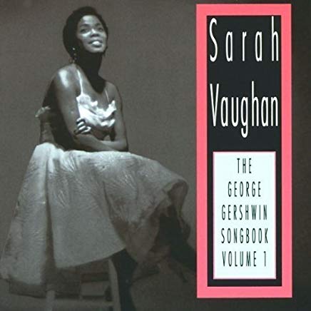 The George Gershwin Songbook Volume 1