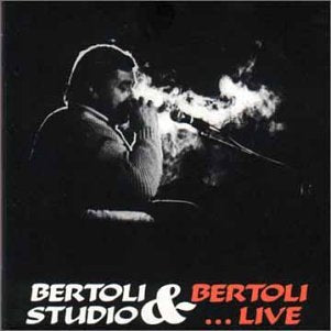 Bertoli & Bertoli Studio ...Live