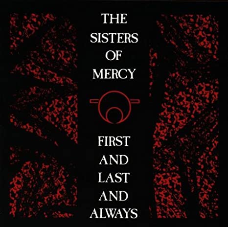 First And Last And Always