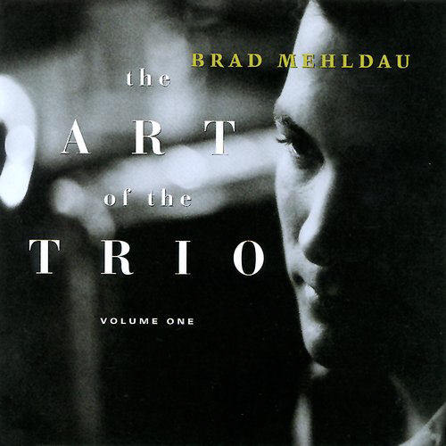 The Art Of The Trio, Vol.1