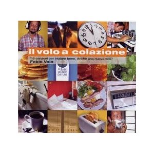 Fabio Volo Il Volo A Colazione