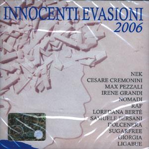 Innocenti Evasioni 2006