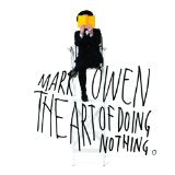 Art Of Doing Nothing Deluxe Edition